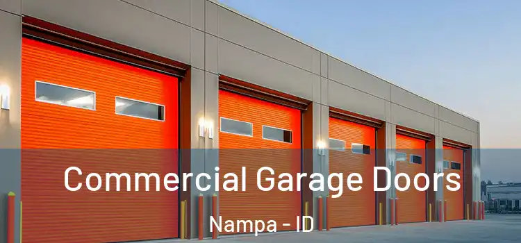  Commercial Garage Doors Nampa - ID