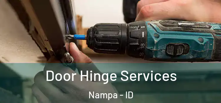 Door Hinge Services Nampa - ID