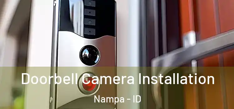  Doorbell Camera Installation Nampa - ID