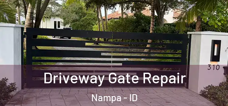 Driveway Gate Repair Nampa - ID