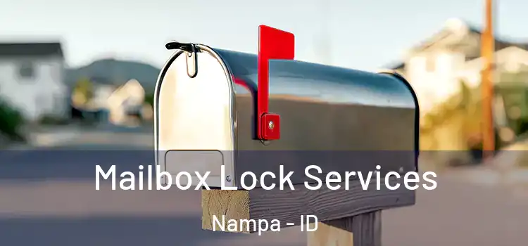 Mailbox Lock Services Nampa - ID