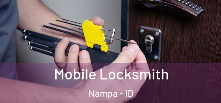 Mobile Locksmith Nampa - ID
