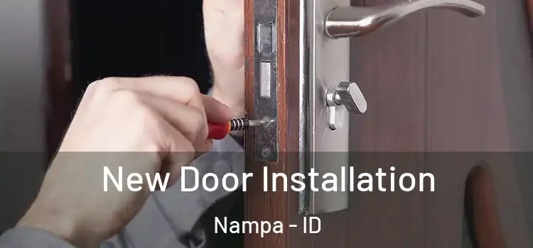  New Door Installation Nampa - ID